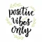 Positive_Vibes