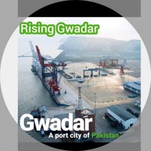 Rising Gwadar